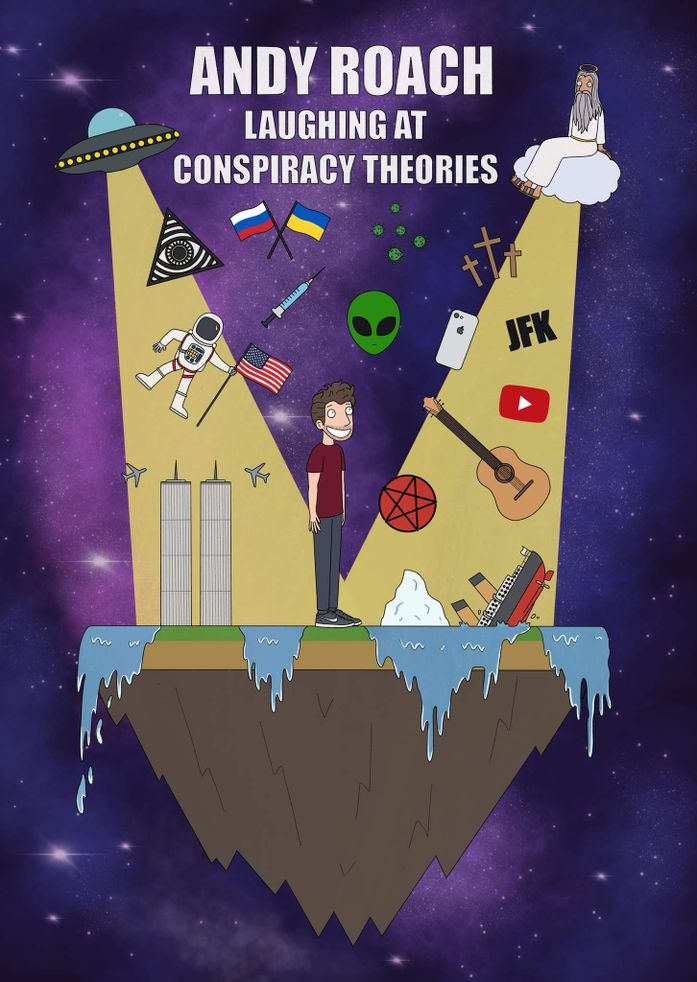 Andy Roach - Laughing At Conspiracy Theories