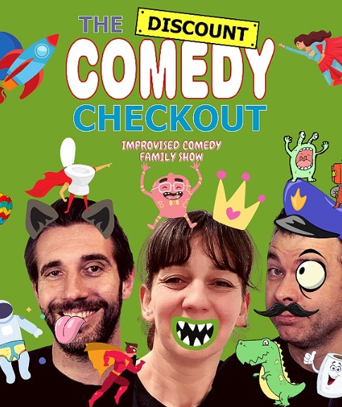 The Discount Comedy Checkout : Improvised Family Show